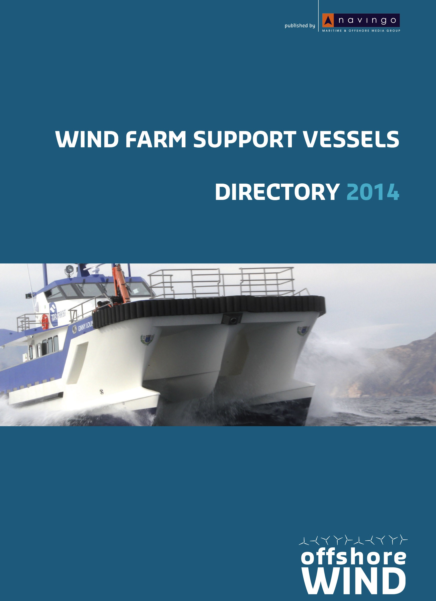 Offshore WIND's Wind Farm Support Vessel Directory Out Now